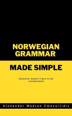 Norwegian Grammar Made Simple