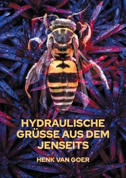 Hydraulische Grüße aus dem Jenseits