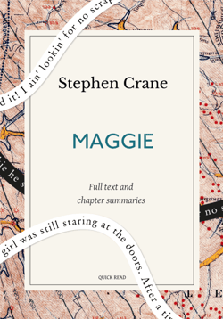 Maggie: A Quick Read edition - A Girl of the Streets