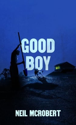 Good Boy - The Northern Weird Project