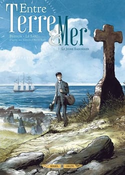 Entre terre et mer T01 - Le jeune saisonnier