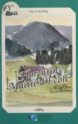 Florentin maître d'école - Roman