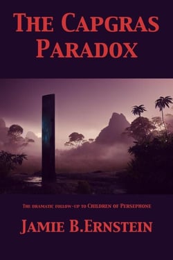 The Capgras Paradox - Children of Persephone, #2
