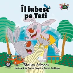 Îl iubesc pe Tati - Romanian Bedtime Collection