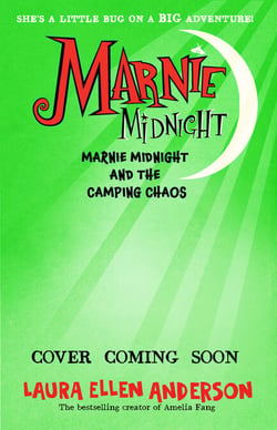 Marnie Midnight and the Minibeast Mission