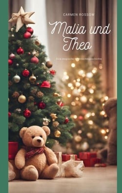 Malia und Theo - Eine magische Weihnachtsgeschichte