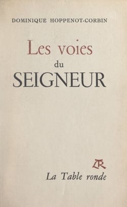 Les voies du Seigneur