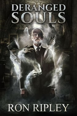 Deranged Souls - Haunted Village Series, #9