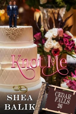 Knot Me - Cedar Falls, #26