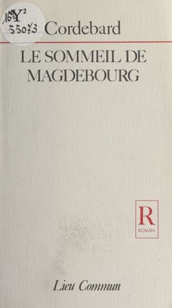 Le sommeil de Magdebourg