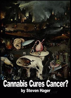 Cannabis Cures Cancer? - Adventures in Journalism, #11