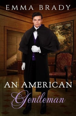 An American Gentleman - Americans in London, #2