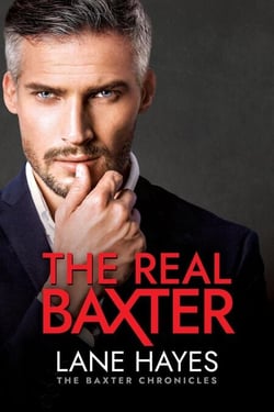 The Real Baxter - The Baxter Chronicles, #1