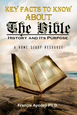 Key Facts About  The Bible: The History &amp; Its Purpose