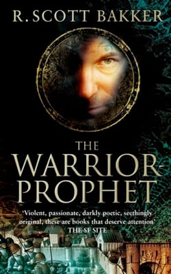 The Warrior-Prophet - Book 2 of the Prince of Nothing