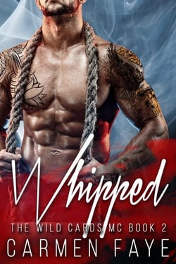 Whipped - The Wild Cards MC, #2