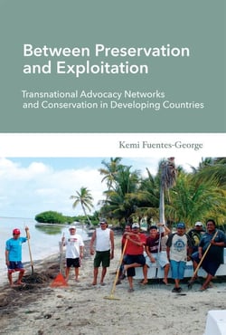 Between Preservation and Exploitation - Transnational Advocacy Networks and Conservation in Developing Countries