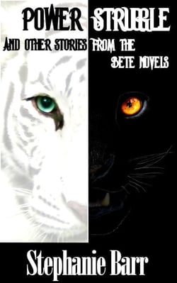 Power Struggle and Other Stories from the Bete Novels - The Bete, #0