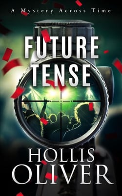 Future Tense - Mysteries Across Time, #2