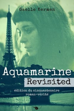 Aquamarine Revisited - Archives Littéraires, #1
