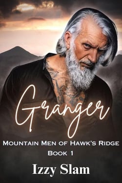 Granger (Mountain Men of Hawk's Ridge Book 1) - Mountain Men of Hawk's Ridge, #1
