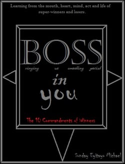 B.O.S.S in You (The Ten Commandments of Winners)