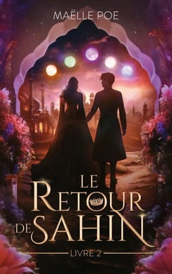 Le retour de Sahin - tome 2