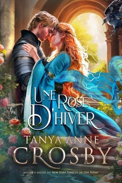 Une rose d'hiver - Les Filles d'Avalon, #2