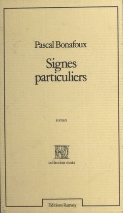 Signes particuliers - Roman