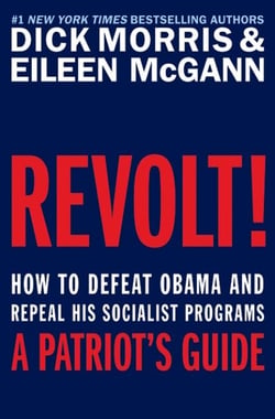 Revolt! - How to Defeat Obama and Repeal His Socialist Programs