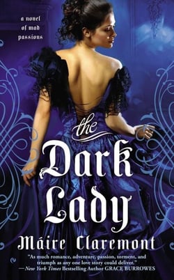 The Dark Lady - A Novel of Mad Passions
