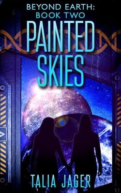 Painted Skies - Beyond Earth, #2