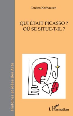 Qui était Picasso ? - Où se situe-t-il ?