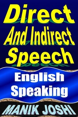 Direct and Indirect Speech: English Speaking - English Daily Use, #21