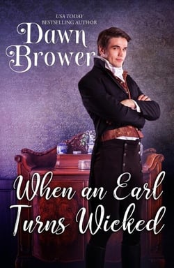 When An Earl Turns Wicked - Bluestockings Defying Rogues, #1