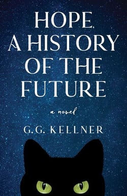 Hope, a History of the Future - A Novel