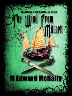 The Wind from Miilark - The Norothian Cycle, #3