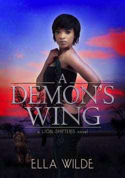 A Demon's Wing - Paranormal African Lion Shifter Romance, #2