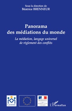 Panorama des médiations du monde - La médiation, langage universel de règlement des conflits