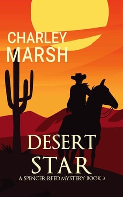Desert Star: A Spencer Reed Mystery Book 3 - Spencer Reed Mysteries, #3