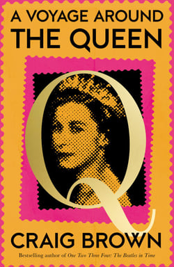 A Voyage Around the Queen - A Biography of Queen Elizabeth II