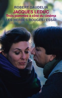Jacques Leduc - Trois pommes à côté du cinéma