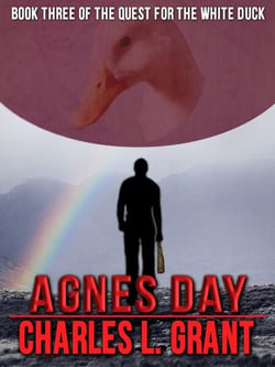 Agnes Day - The Quest for the White Duck Trilogy, #3