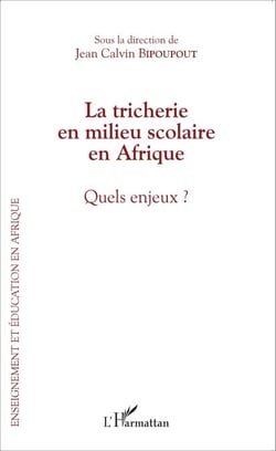 La tricherie en milieu scolaire en Afrique - Quels enjeux ?
