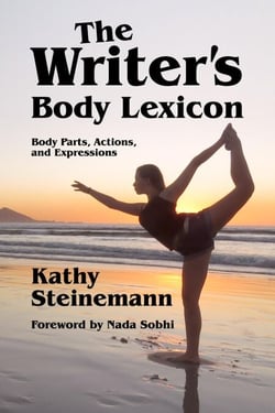 The Writer's Body Lexicon: Body Parts, Actions, and Expressions - The Writer's Lexicon, #3