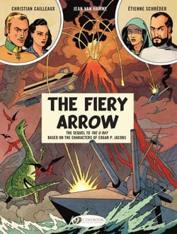 Before Blake &amp; Mortimer - Volume 2 - The Fiery Arrow