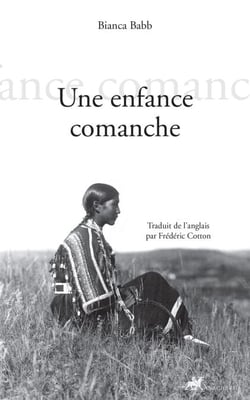 Une enfance comanche