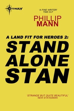 Stand Alone Stan - A Land Fit for Heroes 2