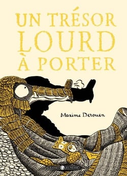 Un trésor lourd à porter...