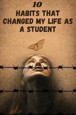 10 Habits That Changed My Life as a Student - Self-Development Book, #1